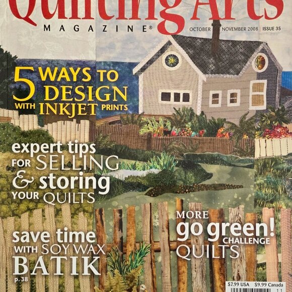 Quilting Arts Magazine October November 2008 Five Ways To Design With Inkjet Pri - Picture 8 of 13